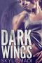 [The Never Dark 01] • Dark Wings